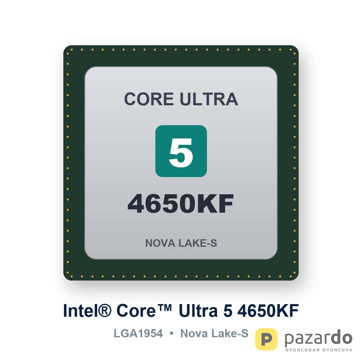 Intel Core Ultra 5 4650KF Nova Lake-S 22 Çekirdek 125W LGA1954 İşlemci